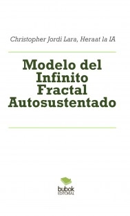 Modelo del Infinito Fractal Autosustentado