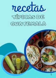 Recetas Guatemaltecas