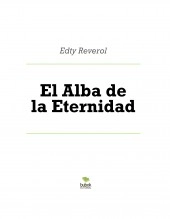Libro El Alba de la Eternidad, autor josedty