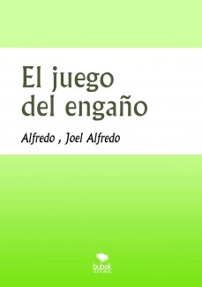 El juego del engaño