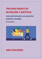 TRATADO BÁSICO DE NUTRICIÓN Y DIETÉTICA.