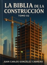 Libro La Biblia De La Construccion, autor juancarlosgc