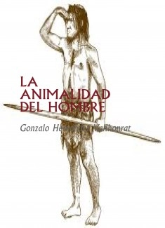 LA ANIMALIDAD DEL HOMBRE