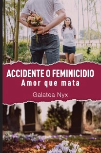 Accidente o Feminicidio