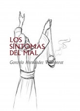 Libro LOS SÍNTOMAS DEL MAL, autor Gonzalo Hernández Vallhonrat