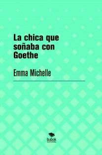 La chica que soñaba con Goethe