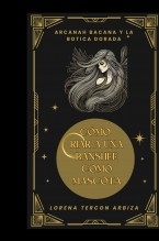 Libro Cómo criar a una banshee como mascota, autor Lorena Tercon Arbiza