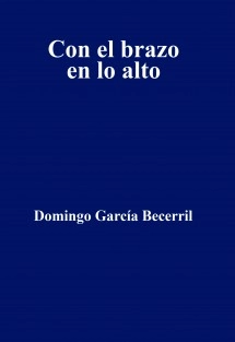 Con el brazo en lo alto