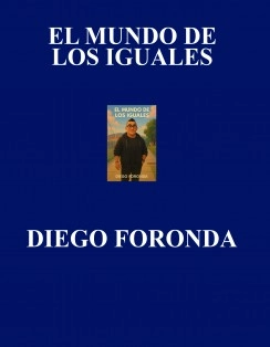 EL MUNDO DE LOS IGUALES