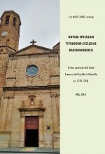 Libro Novum Speculum Titulorum Ecclesiae Barchinonensis XV/1. Visites pastorals del bisbe Francesc del Castillo i Vintimilla (1742-1744), autor Martí Bonet, José María