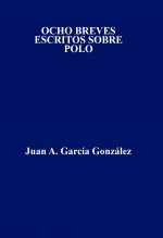 Ocho breves escritos sobre Polo