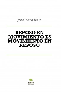 REPOSO EN MOVIMIENTO ES MOVIMIENTO EN REPOSO