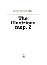 Libro The illustrious mop. 2, autor Javier Tavera Mas