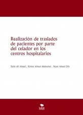 Realización de traslados de pacientes por parte del celador en los centros hospitalarios
