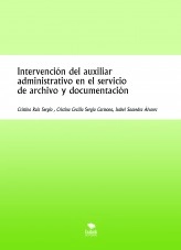Libro Intervención del auxiliar administrativo en el servicio de archivo y documentación, autor libroscientificos