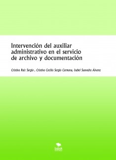 Intervención del auxiliar administrativo en el servicio de archivo y documentación