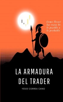 LA ARMADURA DEL TRADER