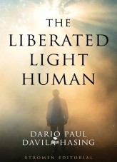 The Liberated Light Human