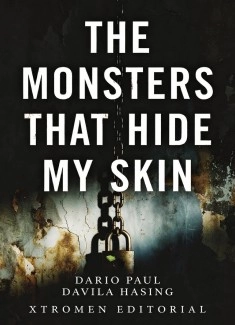 The Monsters That Hide My Skin