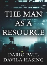 Libro The Man As A Resource, autor Darío Paúl Dávila Hasing