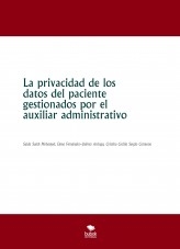 La privacidad de los datos del paciente gestionados por el auxiliar administrativo