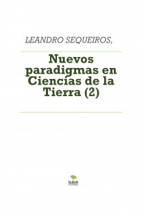Nuevos paradigmas en Ciencias de la Tierra (2)