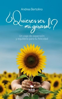 ¿Quieres ser mi girasol?