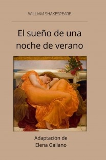 EL SUEÑO DE UNA NOCHE DE VERANO, DE WILLIAM SHAKESPEARE