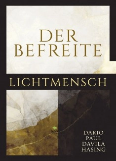 Der Befreite Lichtmensch