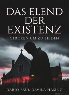 Das Elend Der Existenz „Geboren Um Zu Leiden“