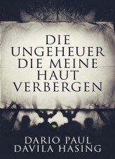 Die Ungeheuer Die Meine Haut Verbergen
