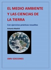 EL MEDIO AMBIENTE Y LAS CIENCIAS DE LA TIERRA