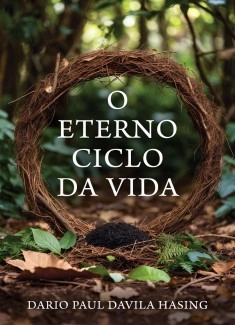 O Eterno Ciclo Da Vida