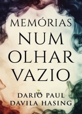 Memórias Num Olhar Vazio