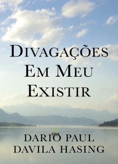 Divagações Em Meu Existir