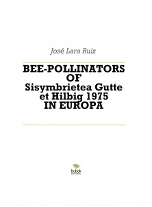 BEE-POLLINATORS OF Sisymbrietea Gutte et Hilbig 1975 IN EUROPA