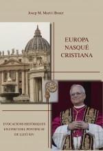 Libro Europa nasqué cristiana, autor José María Martí Bonet