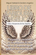 Libro LIBRO DE SABIDURIA ANGELICAL, autor Miguel Habbab
