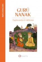 Libro Guru Nanak. Explorando el sikhismo, autor Teresa Guardans