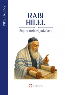 Rabí Hilel. Explorando el judaísmo