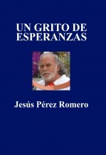 UN GRITO DE ESPERANZAS