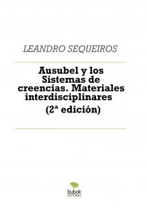 Ausubel y los Sistemas de creencias. Materiales interdisciplinares (2ª edición)