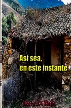 ASÍ SEA, EN ESTE INSTANTE