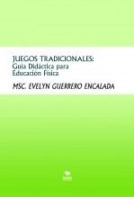 Libro JUEGOS TRADICIONALES, autor EVELYN PATRICIA GUERRERO ENCALADA