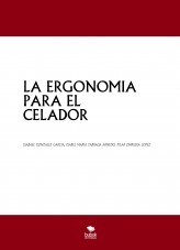 LA ERGONOMIA PARA EL CELADOR