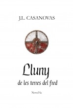 Libro LLUNY DE LES TERRES DEL FRED, autor Jose Luis Casanovas Olmos