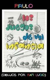 Los Juegos de mi Infancia