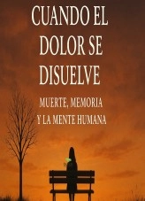 Libro Cuando el Dolor se Disuelve, autor Jossana Sanchon Zambrano
