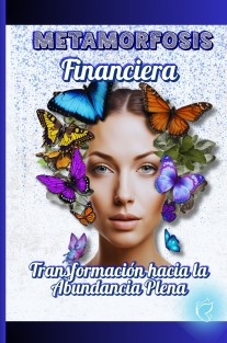 Metamorfosis Financiera