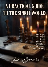 Libro A Practical Guide to the Spirit World, autor Franklin Díaz
